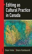 Editing as Cultural Practice in Canada (Transcanada) 