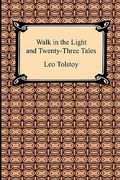 walk in the light and twenty-three tales (en Inglés)