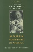 Women Scientists in America: Forging a New World Since 1972 (en Inglés)