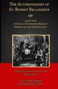 The Autobiography of St. Robert Bellarmine (en Inglés)