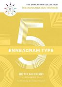 The Enneagram Type 5: The Investigative Thinker (The Enneagram Collection) 