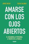 Amarse con los Ojos Abiertos - Jorge Bucay - Libro Físico