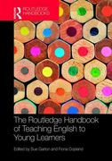 The Routledge Handbook of Teaching English to Young Learners (en Inglés)