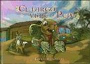 El Largo Viaje de Pepe: Un Club Especial = Pepe s Long Trip: A sp Ecial Club (Ed. Bilingue Español-Ingles)