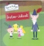 IRATXO-JOKOAK. BEN ETA HOLLYREN ERREINU TXIKIA (En papel)