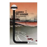Cobro de Sangre - Planeta Lector - Mario Mendoza - Planetalector