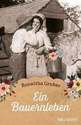 Ein Bauernleben (in German)
