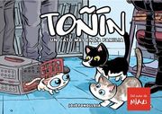 Toñin: Un Gato mas en la familia