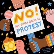 No! My First Book of Protest (en Inglés)