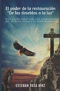 El Poder de la Restauracion (in Spanish)