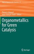 Organometallics for Green Catalysis (en Inglés)