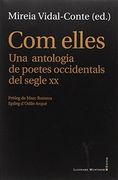 Com Elles. Una Antologia de Poetes Occidentals Dels Segle xx (la Fosca)