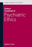 Oxford Casebook of Psychiatric Ethics (en Inglés)