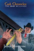 Cash Chronicles: The Book o' Luther (en Inglés)