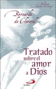 Tratado Sobre el Amor a Dios (Biblioteca de Clásicos Cristianos)