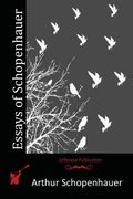 Essays of Schopenhauer (en Inglés)