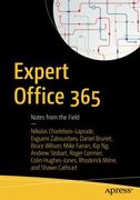 Expert Office 365: Notes From the Field (en Inglés)