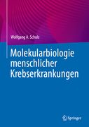Molekularbiologie Menschlicher Krebserkrankungen (en Alemán)