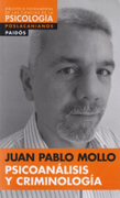 Psicoanalisis y Criminologia (in Spanish)