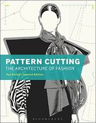 Pattern Cutting: The Architecture of Fashion (en Inglés)