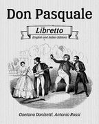 Don Pasquale Libretto (English and Italian Edition) (en Inglés)