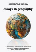 Essays in Geography. A Festschrift For Emmanuel Achu Gwan, Emeritus Associate Professor of Population Geography (en Inglés)