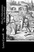 Alice's Adventures in Wonderland (en Inglés)