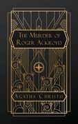 The Murder of Roger Ackroyd (en Inglés)