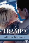 La Trampa (Titania Amour) - Allison Brennan - Titania