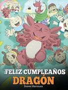 Feliz Cumpleaños, Dragón!