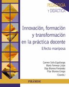 Innovación, Formación y Transformación en la Práctica Docente: Efecto Mariposa