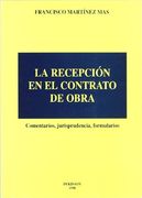 La Recepcion en el Contrato de Obra