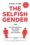 the selfish gender (en Inglés)