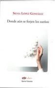 Donde aun se Forjen los Sueños