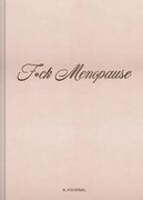F*Ck Menopause: A Journal (en Inglés)