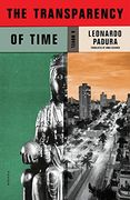 The Transparency of Time: 9 (Mario Conde Investigates)