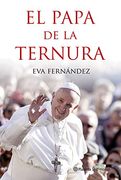 El Papa de la Ternura (Planeta Testimonio) (in Spanish)