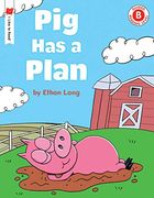 Pig has a Plan (i Like to Read) (en Inglés)
