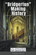 Bridgeton Making History (en Inglés)