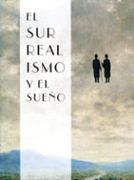 Surrealismo Y El Sueño, El (Rústica)