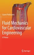 Fluid Mechanics for Cardiovascular Engineering: A Primer (en Inglés)