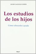 los estudios de los hijos. cómo ofrecerles ayuda