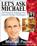 Let's ask Michael: 100+ Practical Solutions for Interior Design Challenges (en Inglés)