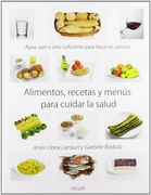 Alimentos,recetas y menus para cuidar la salud
