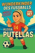 Wunderkinder des Fußballs: Alexia Putellas (in German)