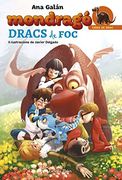 Mondragó. Dracs de Foc: Mondragó 2 (en Catalán)