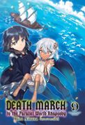 DEATH MARCH TO THE PARALLEL WORLD RHAPSODY NOVELA LIGERA 9