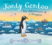 Jonty Gentoo: The Adventures of a Penguin (en Inglés)