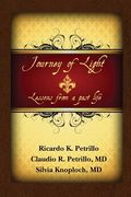 Journey of Light: Lessons from a Past Life (en Inglés)