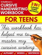Cursive Handwriting Workbook for Teens: Cursive Writing Practice Workbook for Teens, Tweens and Young Adults (Beginners Cursive Workbooks (en Inglés)
